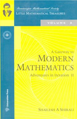 Orient A Gateway to Modern Mathematics: Adverntures in Iteration II